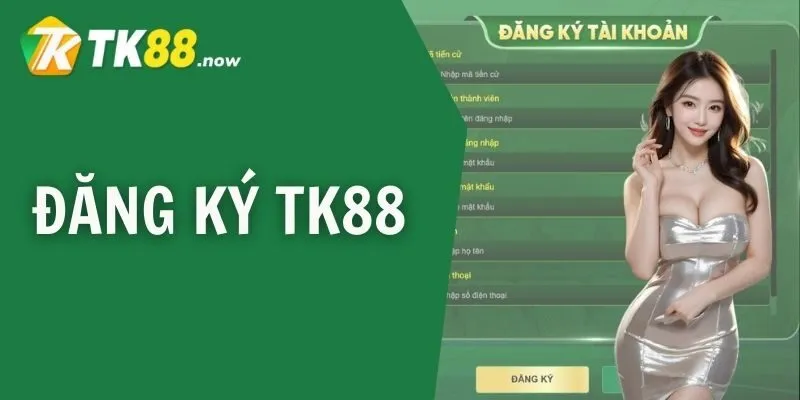 đăng ký TK88